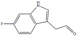 2-(6-fluoro-1H-indol-3-yl)acetaldehyde Struktur