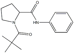 1-(2,2-dimethylpropanoyl)-N-phenyl-2-pyrrolidinecarboxamide Struktur