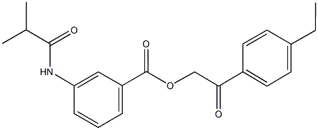 2-(4-ethylphenyl)-2-oxoethyl 3-(isobutyrylamino)benzoate Struktur