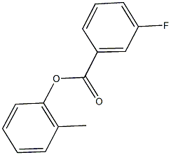 2-methylphenyl 3-fluorobenzoate Struktur