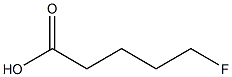 5-fluoropentanoic acid