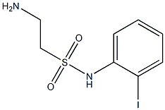 2-amino-N-(2-iodophenyl)ethane-1-sulfonamide Struktur