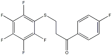 1-(4-fluorophenyl)-3-[(2,3,4,5,6-pentafluorophenyl)sulfanyl]-1-propanone Struktur