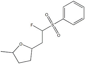 2-(2-Fluoro-2-phenylsulfonylethyl)tetrahydro-5-methylfuran Struktur