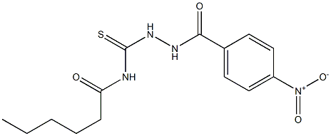 N-[(2-{4-nitrobenzoyl}hydrazino)carbothioyl]hexanamide Struktur