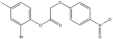 2-bromo-4-methylphenyl 2-(4-nitrophenoxy)acetate Struktur