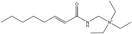 N,N-Diethyl-N-[(2-octenoylamino)methyl]ethanaminium Struktur