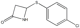 4-(p-Chlorophenylthio)azetidin-2-one Struktur