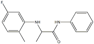 2-[(5-fluoro-2-methylphenyl)amino]-N-phenylpropanamide Struktur