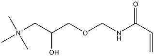 2-Hydroxy-N,N,N-trimethyl-3-[[(1-oxo-2-propenyl)amino]methoxy]-1-propanaminium Struktur