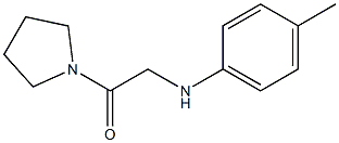 2-[(4-methylphenyl)amino]-1-(pyrrolidin-1-yl)ethan-1-one Struktur