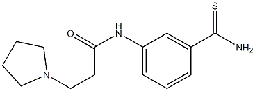 N-[3-(aminocarbonothioyl)phenyl]-3-pyrrolidin-1-ylpropanamide Struktur