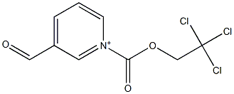 1-(2,2,2-Trichloroethoxycarbonyl)-3-formylpyridinium Struktur