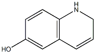 1,2-Dihydroquinolin-6-ol Struktur