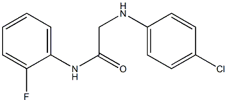 2-[(4-chlorophenyl)amino]-N-(2-fluorophenyl)acetamide Struktur