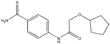 N-[4-(aminocarbonothioyl)phenyl]-2-(cyclopentyloxy)acetamide Struktur