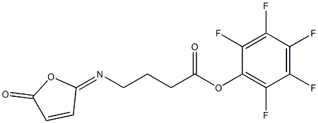 4-[[(2,5-Dihydro-5-oxofuran)-2-ylidene]amino]butanoic acid (pentafluorophenyl) ester Struktur