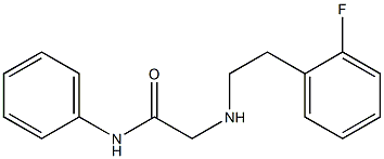 2-{[2-(2-fluorophenyl)ethyl]amino}-N-phenylacetamide Struktur