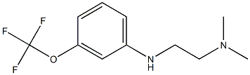 dimethyl(2-{[3-(trifluoromethoxy)phenyl]amino}ethyl)amine Struktur