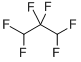 1,1,2,2,3,3-HEXAFLUOROPROPANE