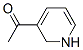 Ethanone, 1-(1,2-dihydro-3-pyridinyl)- (9CI) Struktur