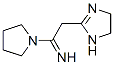 Pyrrolidine,  1-[2-(4,5-dihydro-1H-imidazol-2-yl)-1-iminoethyl]-  (9CI) Struktur