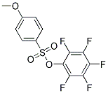 2,3,4,5,6-PENTAFLUOROPHENYL 4-METHOXYBENZENESULPHONATE Struktur