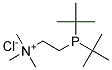 [2-(DI-T-BUTYLPHOSPHINO)ETHYL]TRIMETHYLAMMONIUM CHLORIDE Struktur