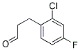 3-(2-CHLORO-4-FLUORO-PHENYL)-PROPIONALDEHYDE Struktur