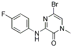 5-BROMO-3-(4-FLUORO-PHENYLAMINO)-1-METHYL-1H-PYRAZIN-2-ONE Struktur