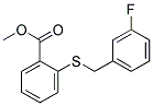 METHYL 2-[(3-FLUOROBENZYL)SULPHANYL]BENZOATE Struktur