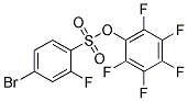 PENTAFLUOROPHENYL 4-BROMO-2-FLUORO-BENZENESULFONATE 98% Struktur