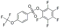 PENTAFLUOROPHENYL 4-TRIFLUOROMETHOXY-BENZENESULFONATE 98% Struktur