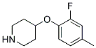 4-(2-Fluoro-4-methyl-phenoxy)-piperidine Struktur