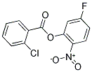 5-FLUORO-2-NITROPHENYL 2-CHLOROBENZOATE Struktur