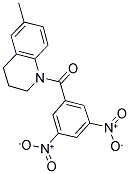 3,5-DINITROPHENYL 6-METHYL(1,2,3,4-TETRAHYDROQUINOLYL) KETONE Struktur