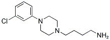 4-[4-(3-CHLOROPHENYL)PIPERAZINO]BUTYLAMINE Struktur