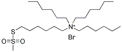 6-(TRIHEXYLAMMONIUM)HEXYL METHANETHIOSULFONATE BROMIDE Struktur