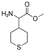 AMINO-(TETRAHYDRO-THIOPYRAN-4-YL)-ACETIC ACID METHYL ESTER