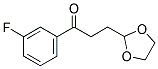 3-(1,3-DIOXOLAN-2-YL)-3'-FLUOROPROPIOPHENONE Struktur