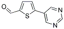 5-(5-PYRIMIDINYL)-2-THIOPHENECARBALDEHYDE Struktur